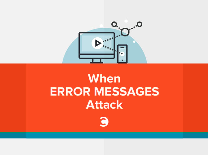 When Error Messages Attack