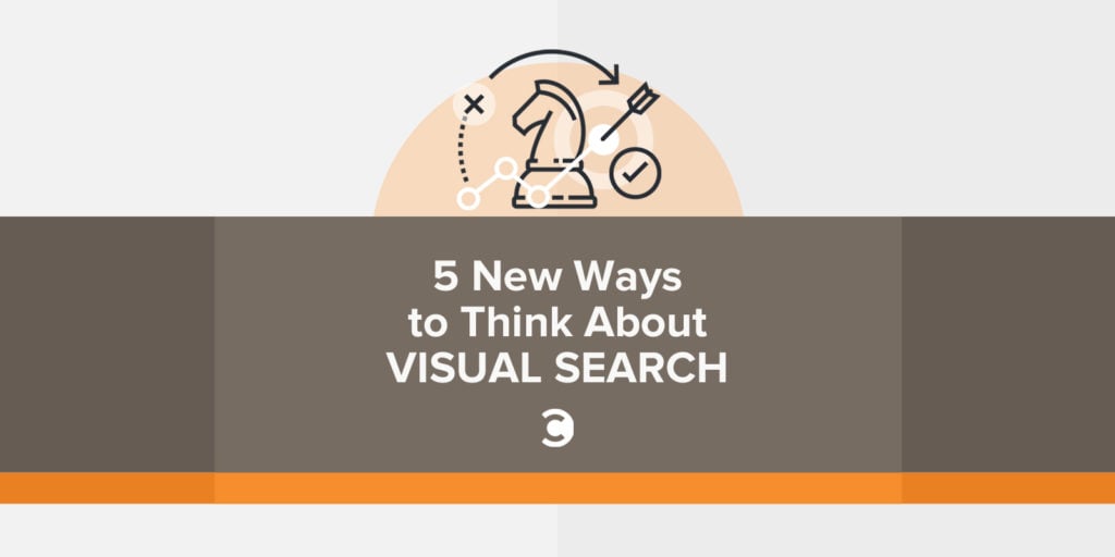 5 New Ways to Think About Visual Search