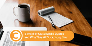 3 Types of Social Media Quotes and Why They All Suck