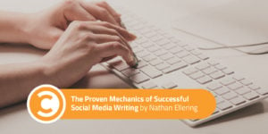 The Proven Mechanics of Successful Social Media Writing