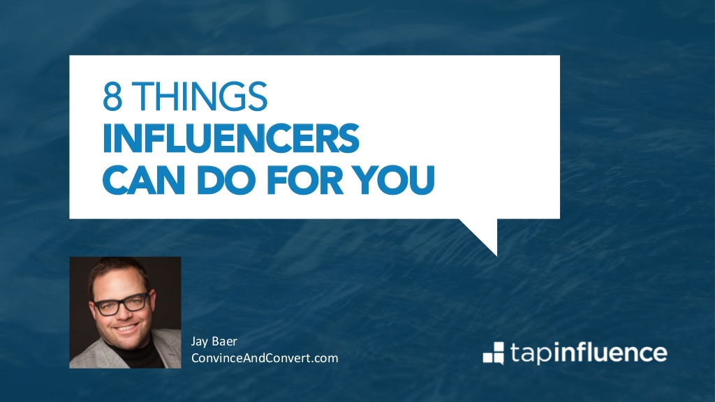 8 things influencers can do for you