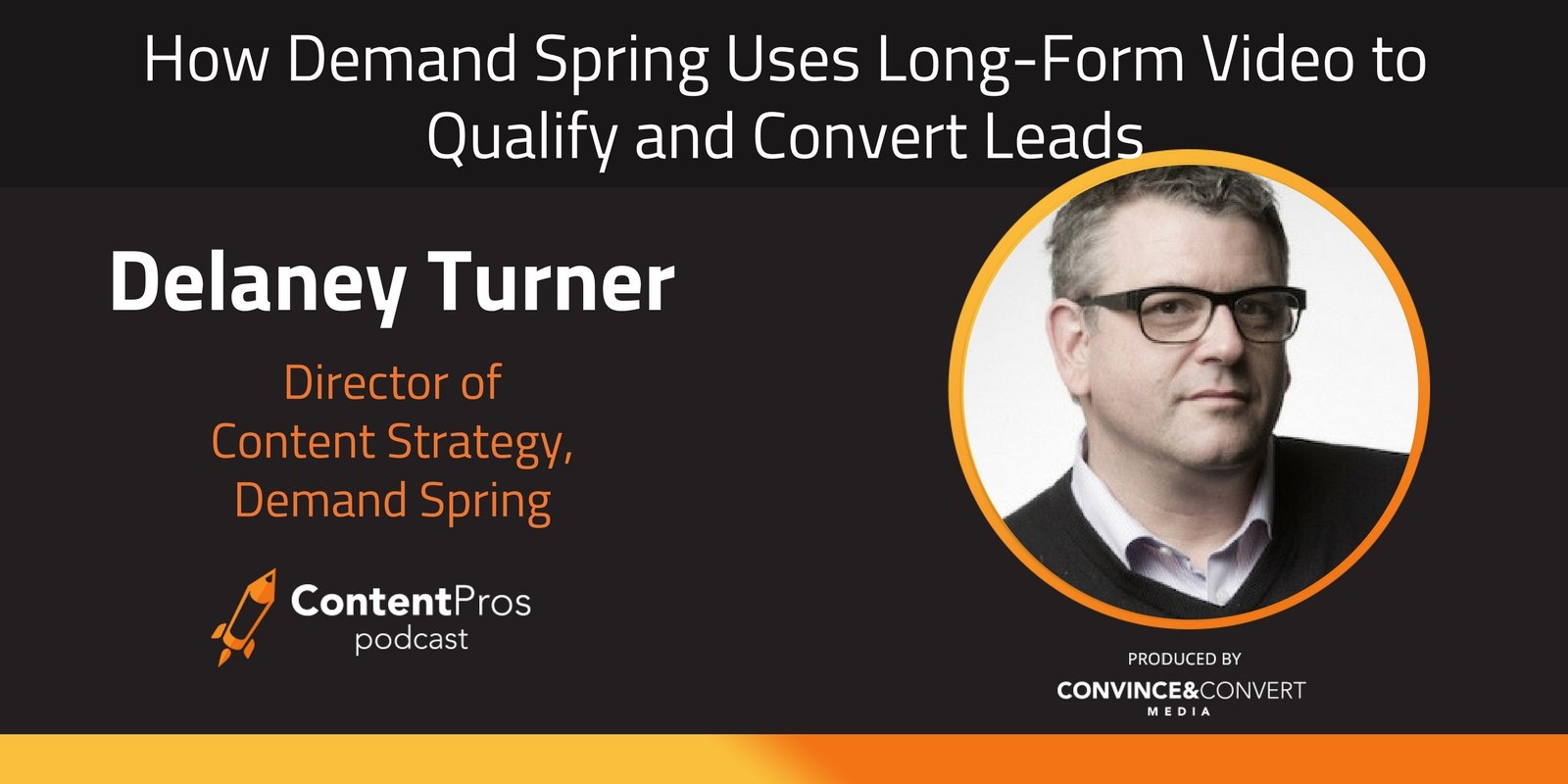 How Demand Spring Uses Long-Form Video to Qualify and Convert Leads