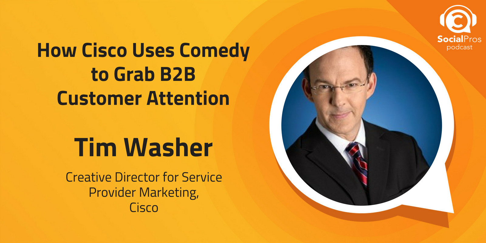 How Cisco Uses Comedy to Grab B2B Customer Attention