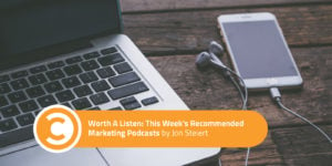 This Weeks Recommended Marketing Podcasts Oct 20