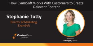 How ExamSoft Works With Customers to Create Relevant Content