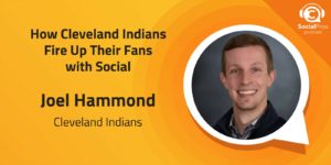How Cleveland Indians Fire Up Their Fans with Social