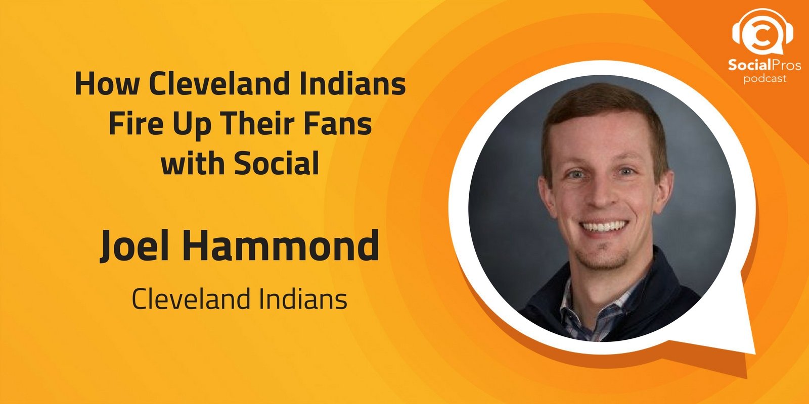 How Cleveland Indians Fire Up Their Fans with Social