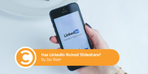 Has LinkedIn Ruined Slideshare