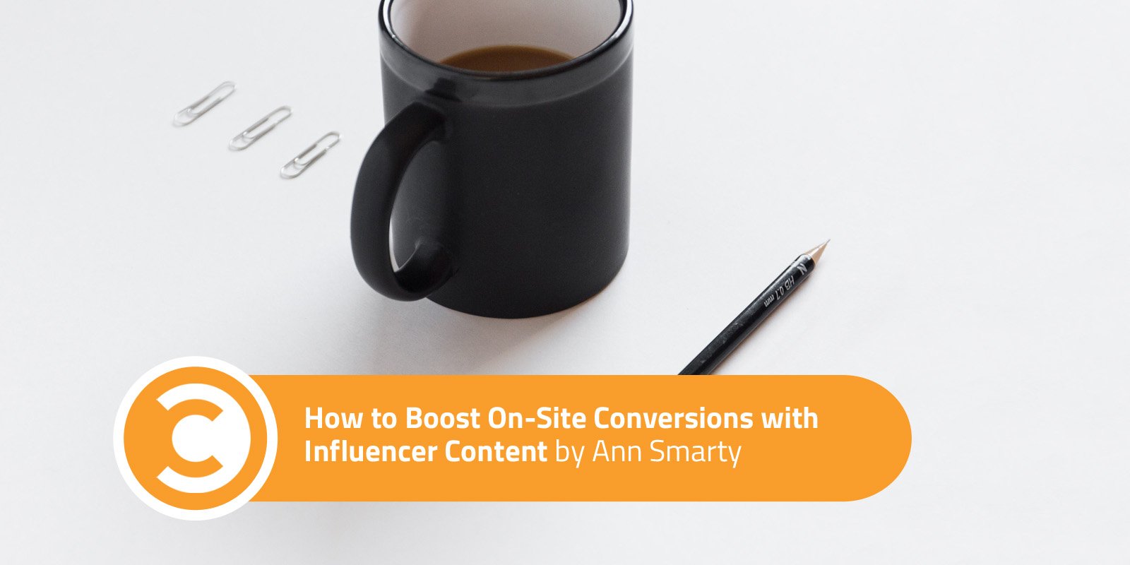How to Boost On-Site Conversions with Influencer Content