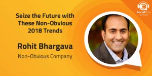 Seize the Future with These Non-Obvious 2018 Trends