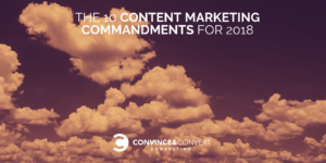 content marketing commandments