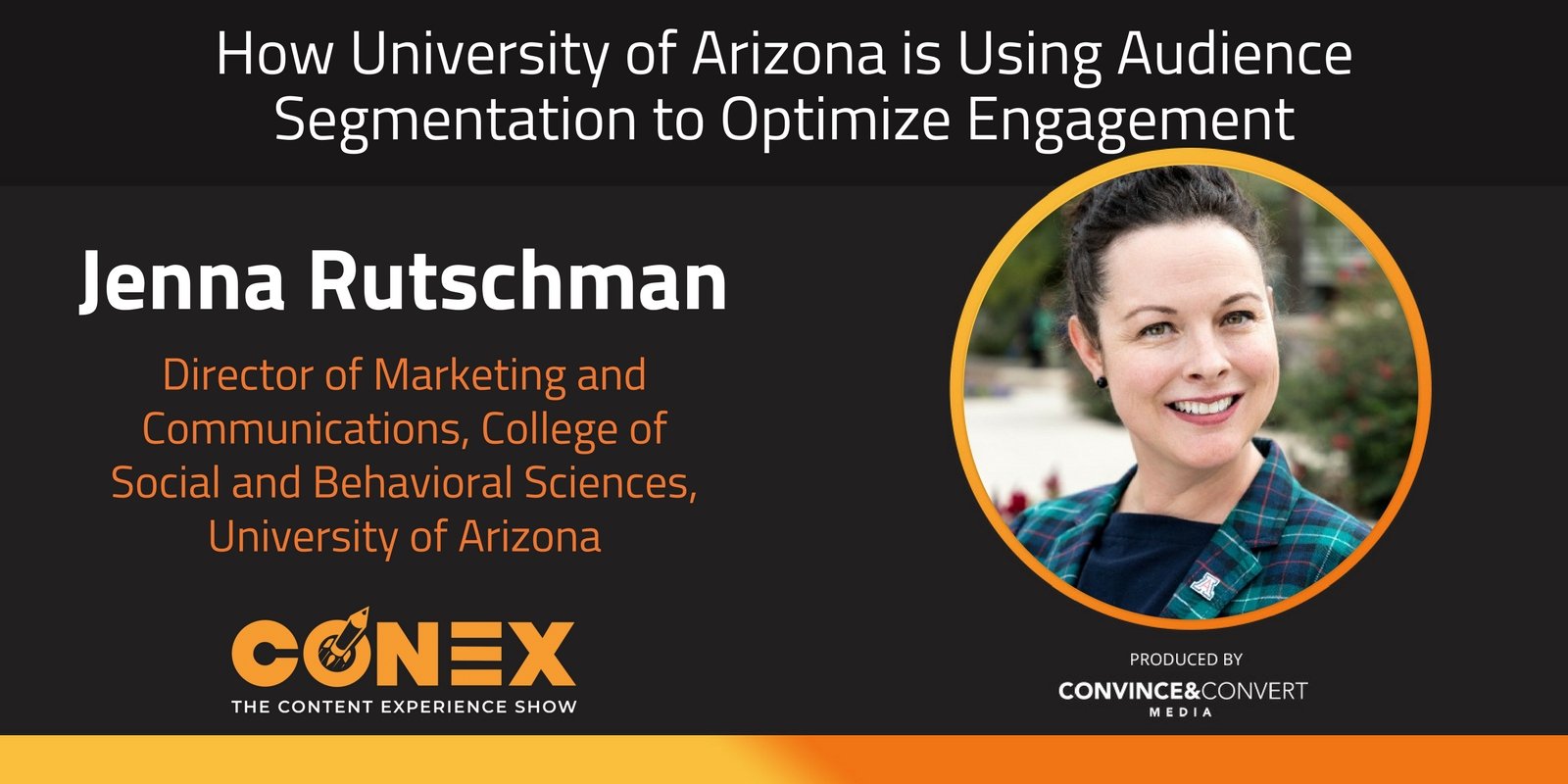 How University of Arizona is Using Audience Segmentation to Optimize Engagement