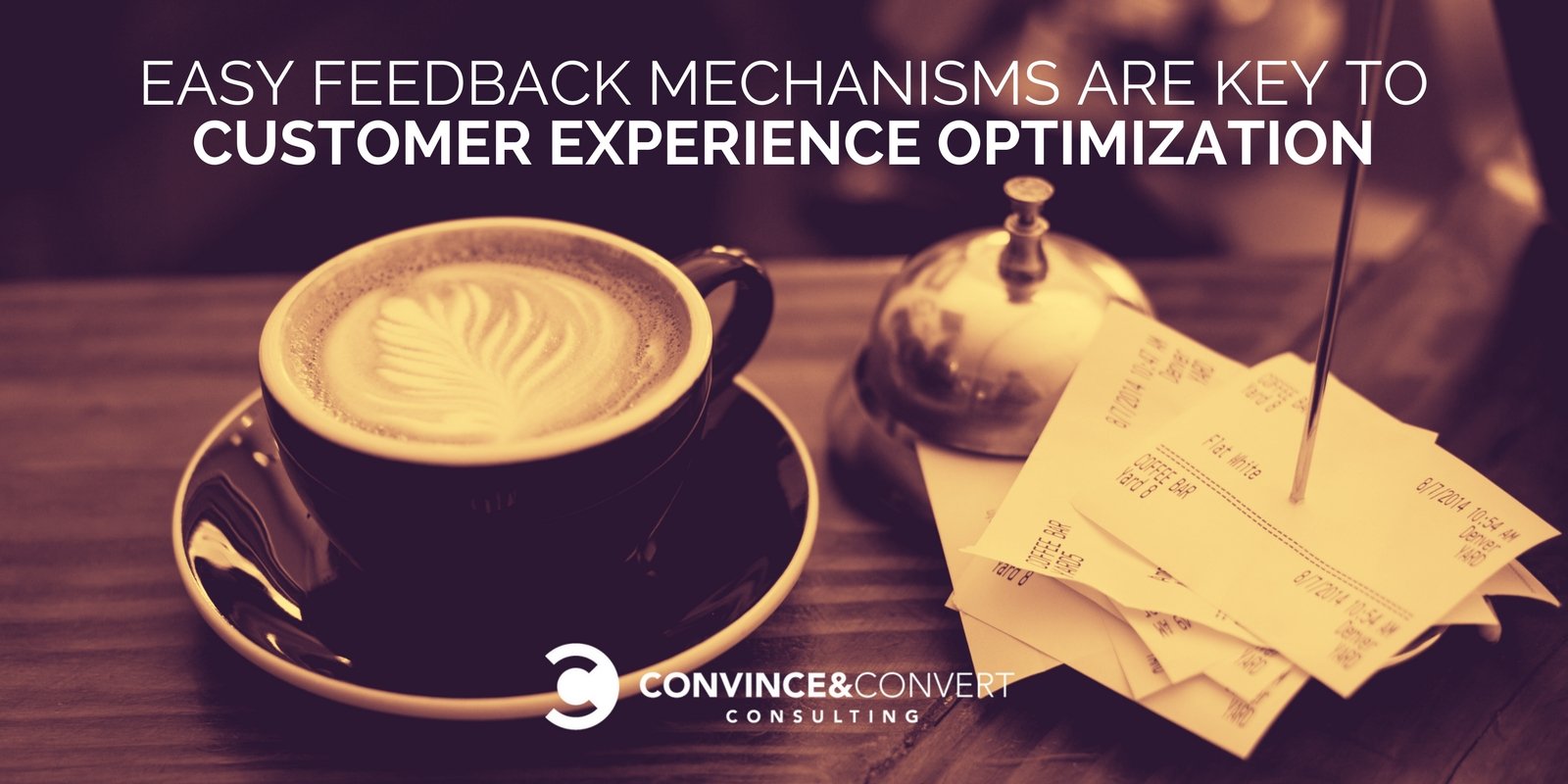 Easy Feedback Mechanisms Are Key to Customer Experience Optimization