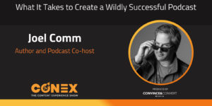 What It Takes to Create a Wildly Successful Podcast