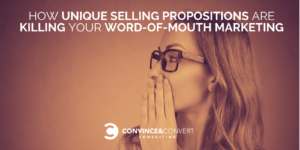 unique selling proposition word of mouth