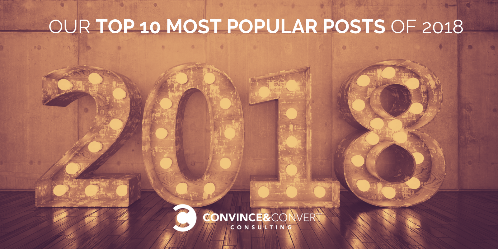 Our Top 10 Most Popular Posts of 2018