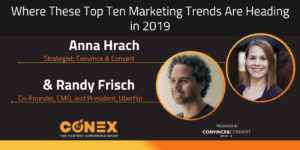 Where These Top Ten Marketing Trends Are Heading in 2019