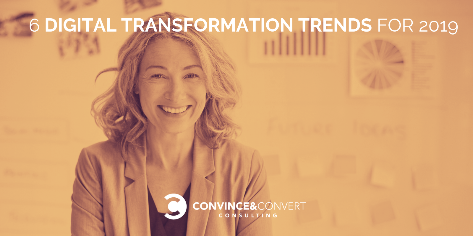  6 Digital Transformation Trends for 2019