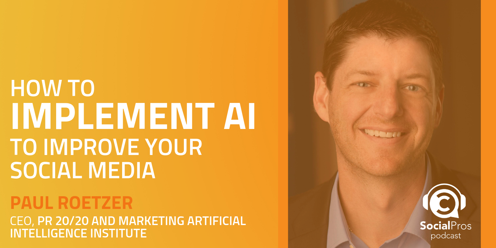 How to Implement AI to Improve Your Social Media