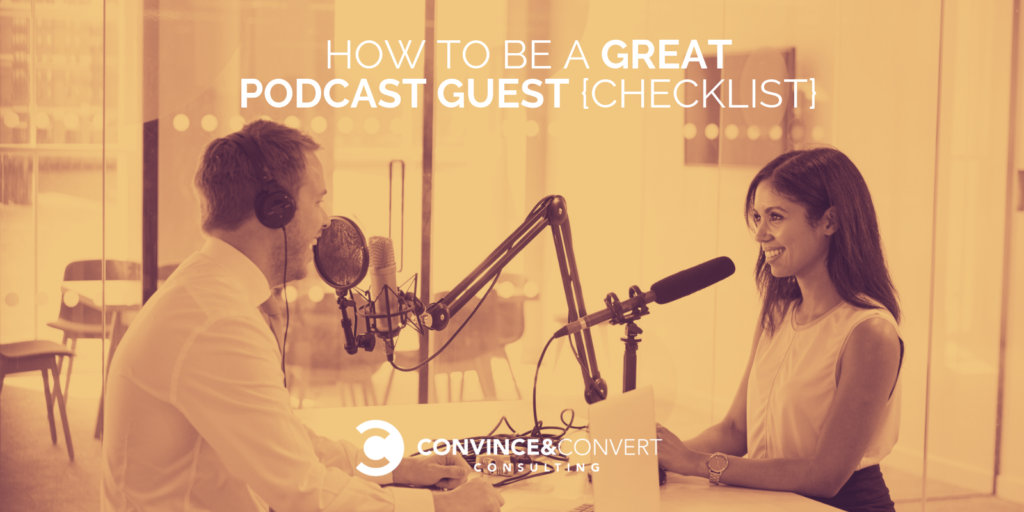 How to be a Great Podcast Guest {Checklist}