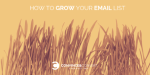 How to Grow Your Email List