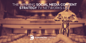 The-Winning-Social-Media-Content-Strategy-TV-Networks-Use-1 (1)