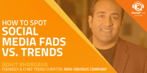 How to Spot Social Media Fads vs. Trends