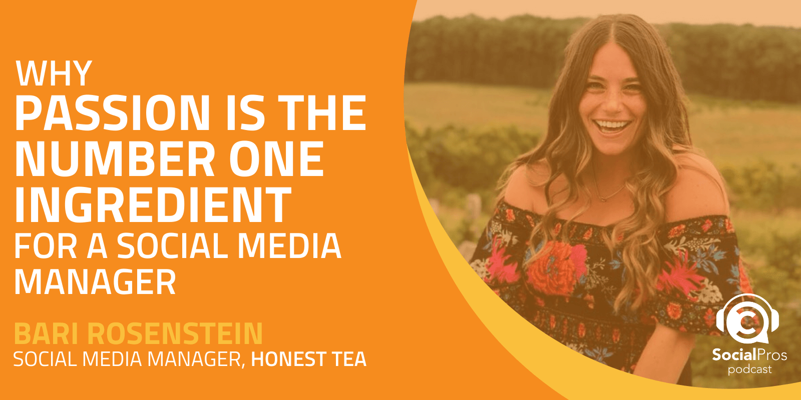 Why Passion is the Number One Ingredient for a Social Media Manager