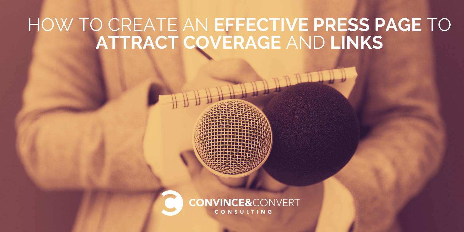 How to Create an Effective Press Page to Attract Coverage and Links