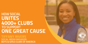 How Social Unites 4300 Clubs to Support One Great Cause