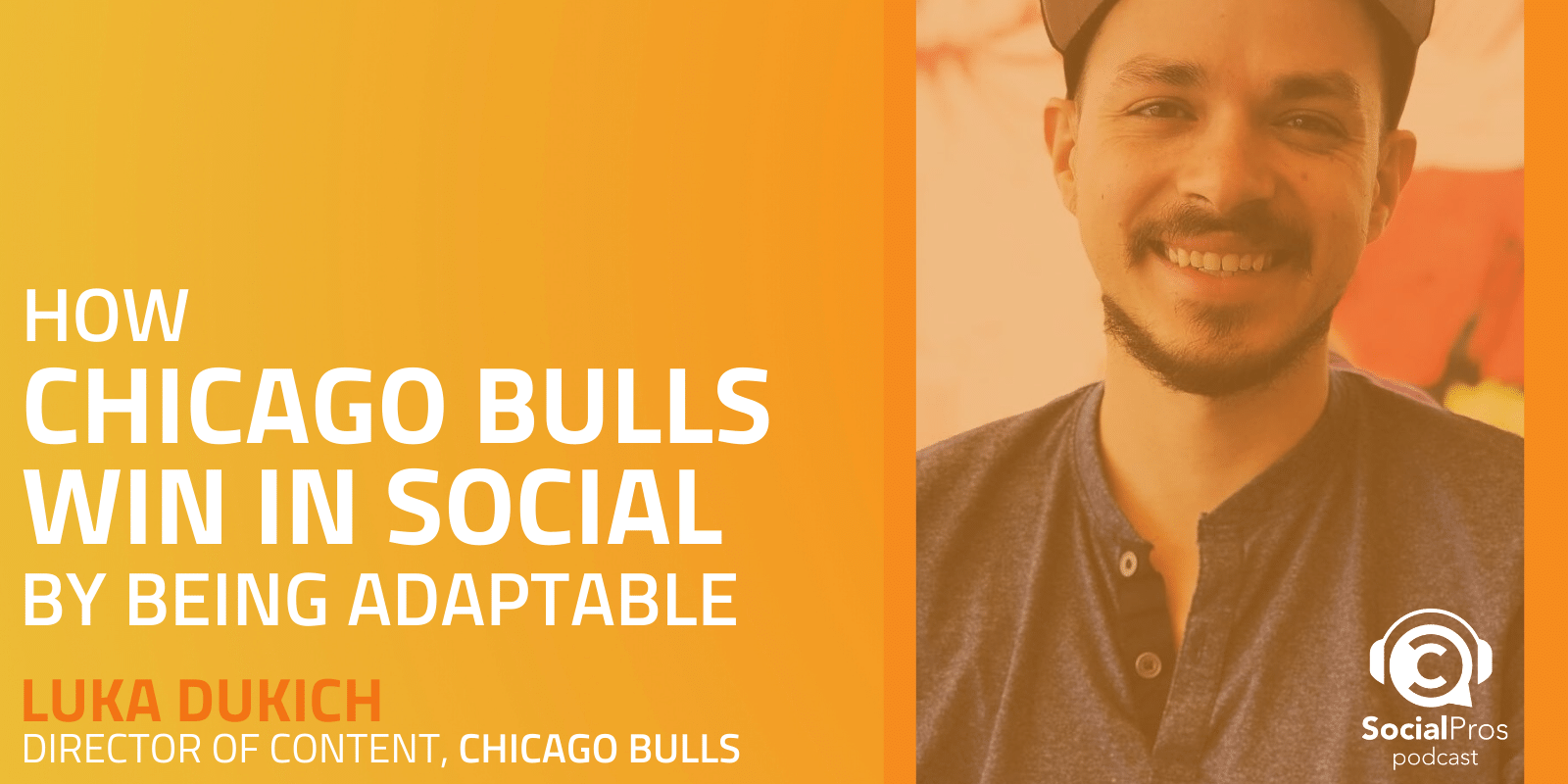 How Chicago Bulls Win in Social by Being Adaptable