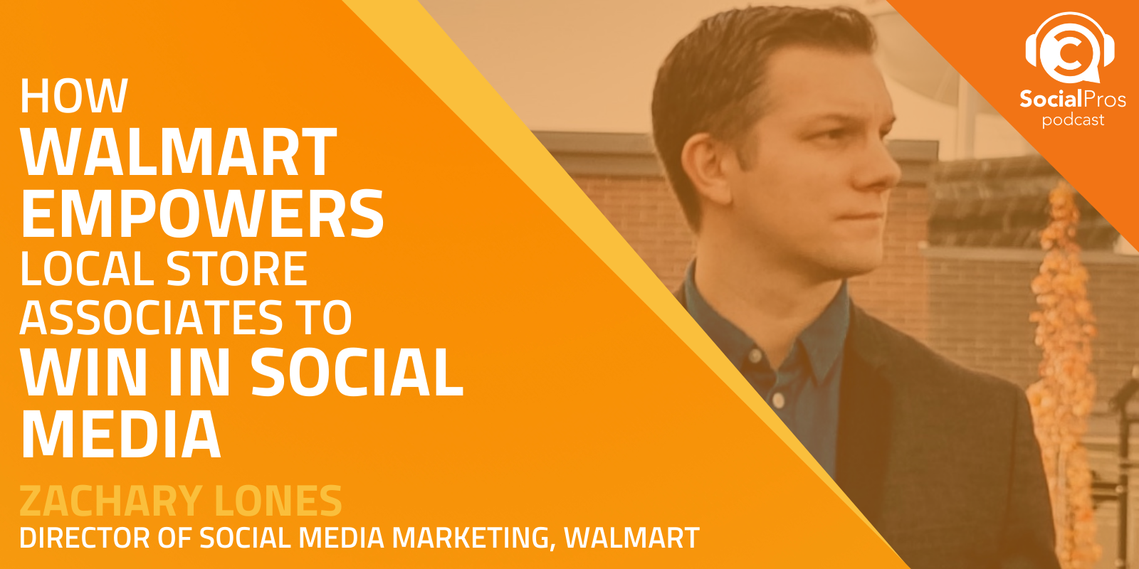 How Walmart Empowers Local Store Associates to Win in Social Media