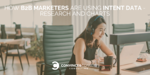 How B2B marketers are using intent data-research and charts