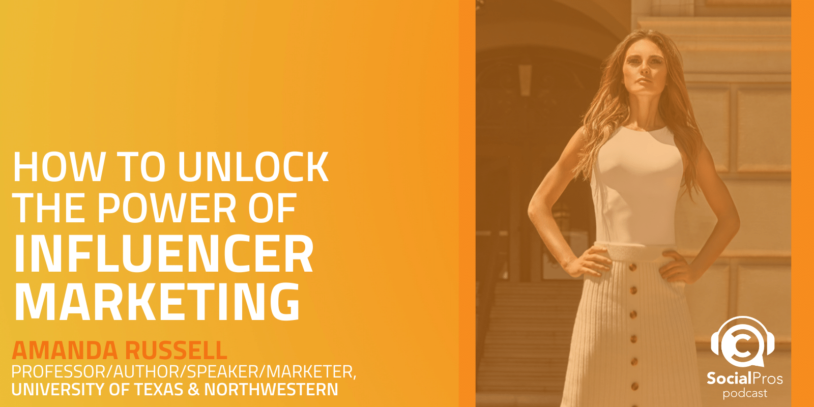 How to Unlock the Power of Influencer Marketing