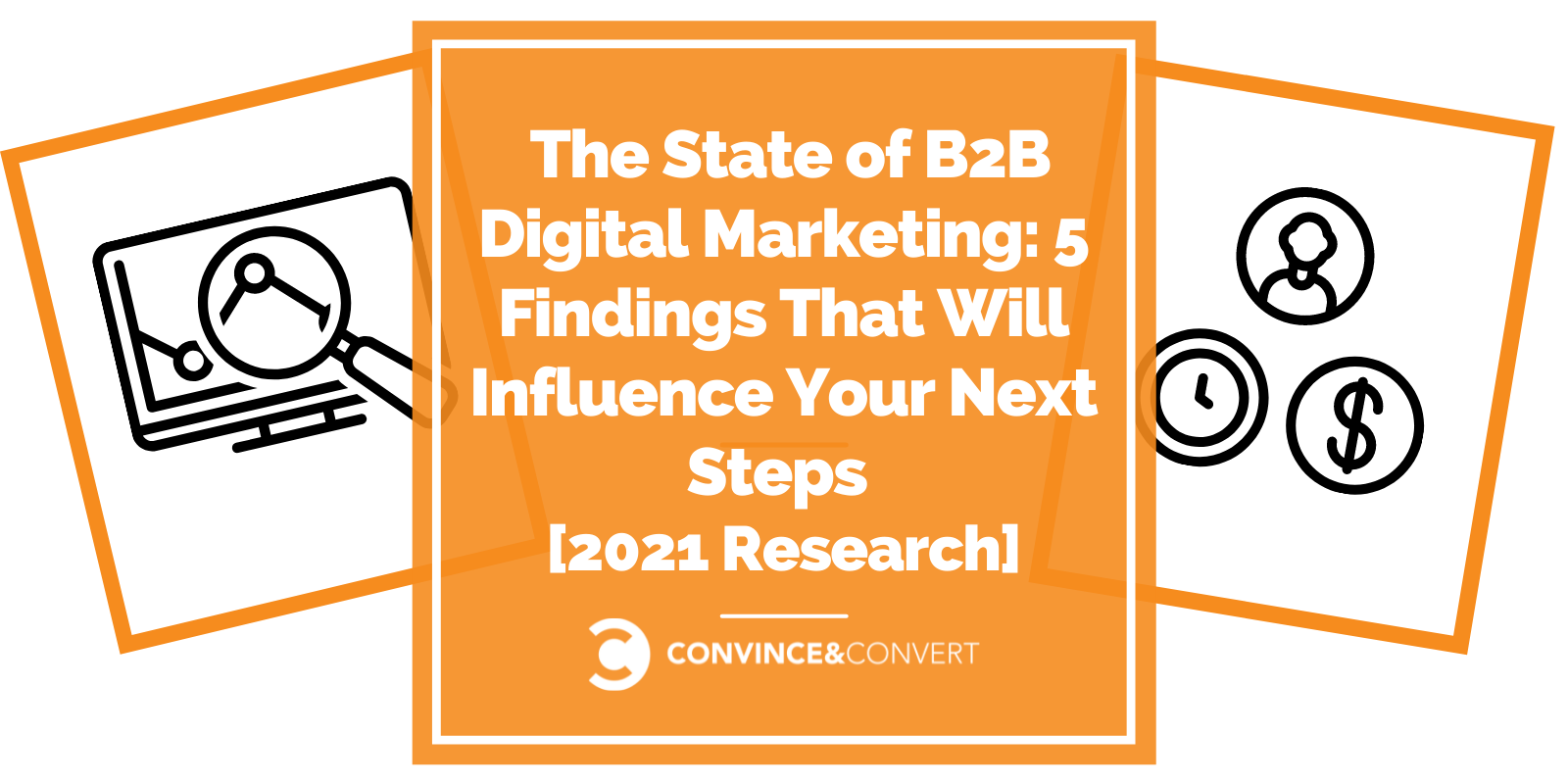 De staat van B2B digitale marketing: 5 bevindingen die uw volgende stappen zullen beïnvloeden