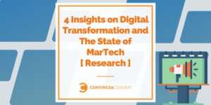 4-Insights-on-Digital-Transformation-and-The-State-of-MarTech-Research