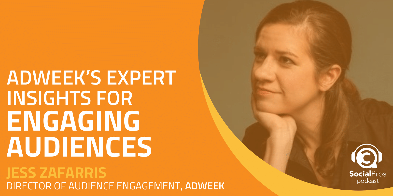 Adweek’s Expert Insights for Engaging Audiences