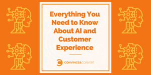 Everything-You-Need-to-Know-About-AI-and-Customer-Experience