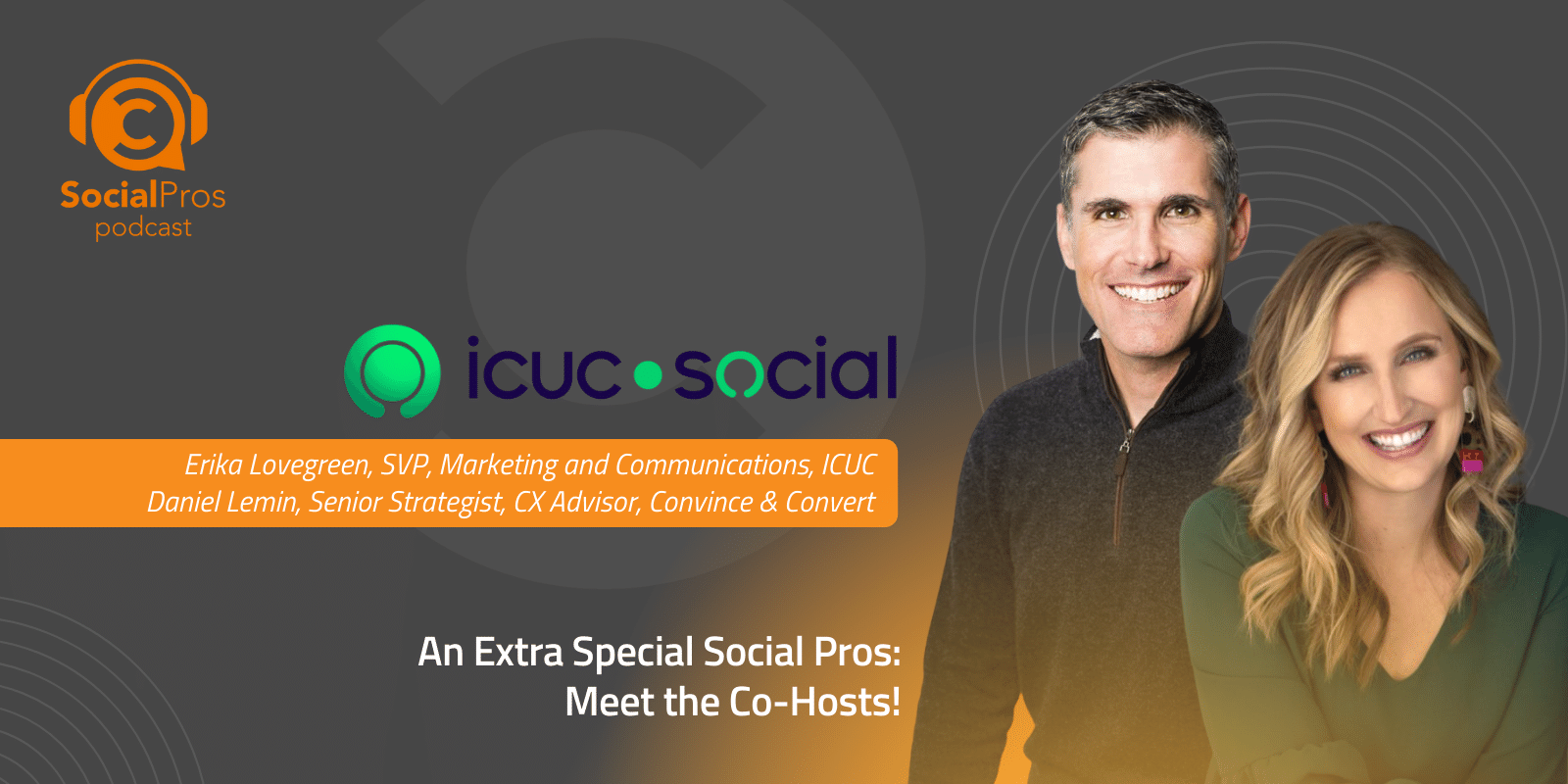 An Extra Special Social Pros: Meet the Co-Hosts!