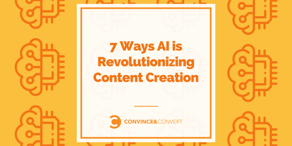 7 Ways AI is Revolutionizing Content Creation