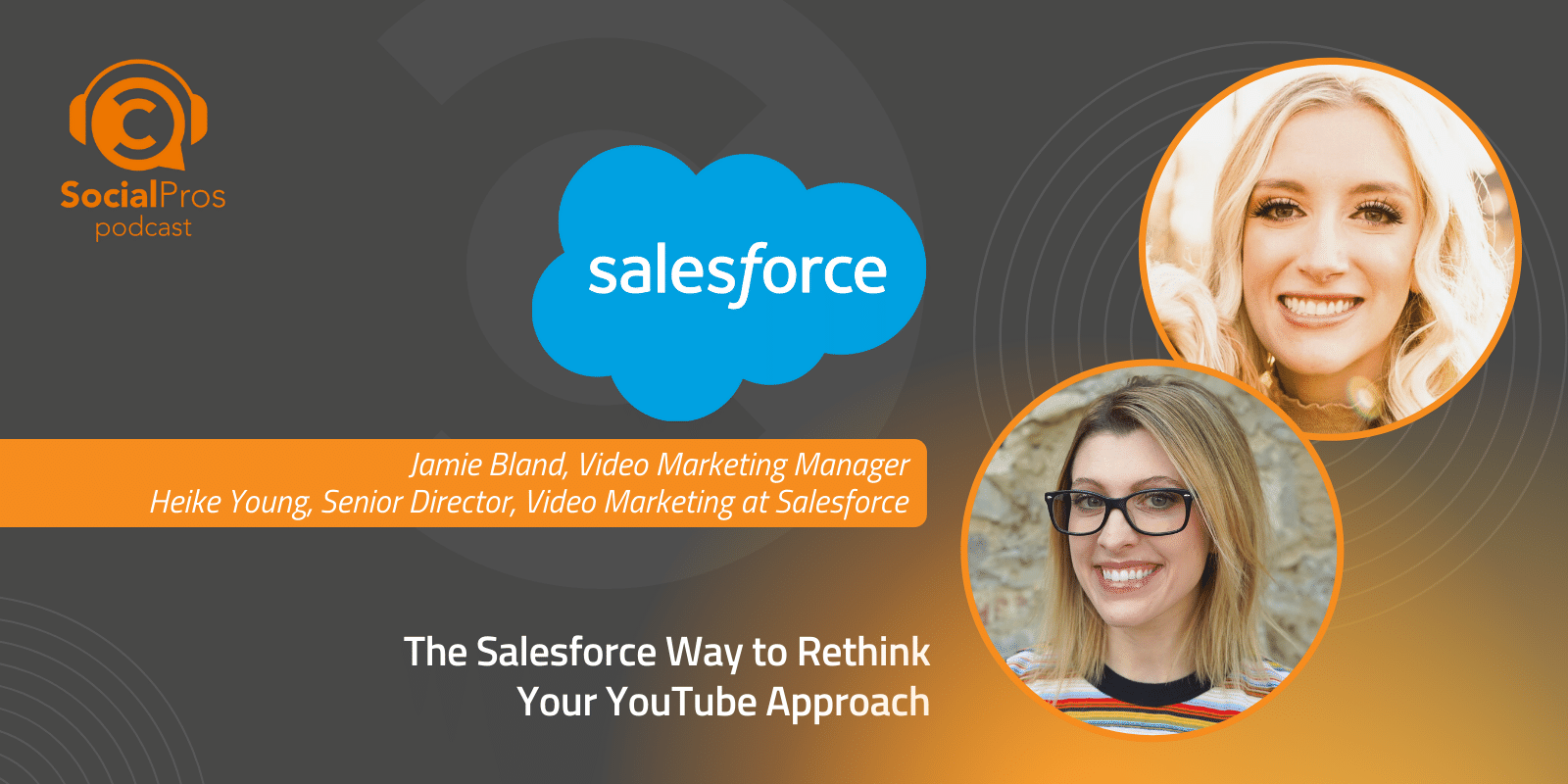 The Salesforce Way to Rethink Your YouTube Approach