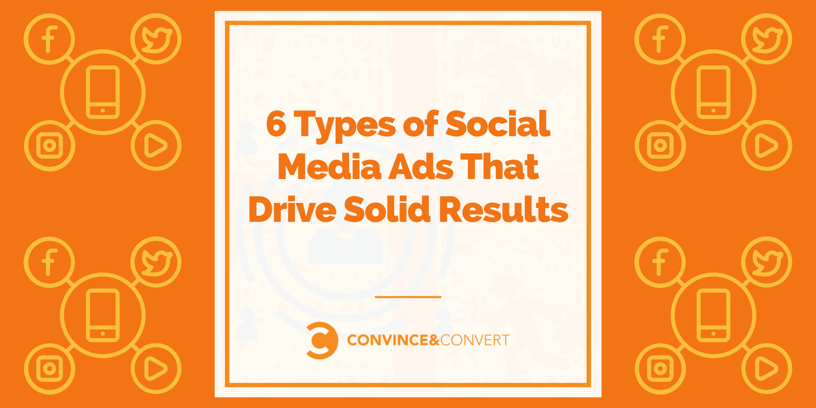 6-Types-of-Social-Media-Ads-That-Drive-Solid-Results