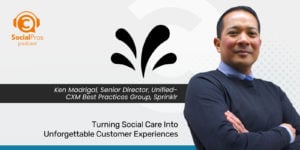 Turning Social Care Into Unforgettable Customer Experiences