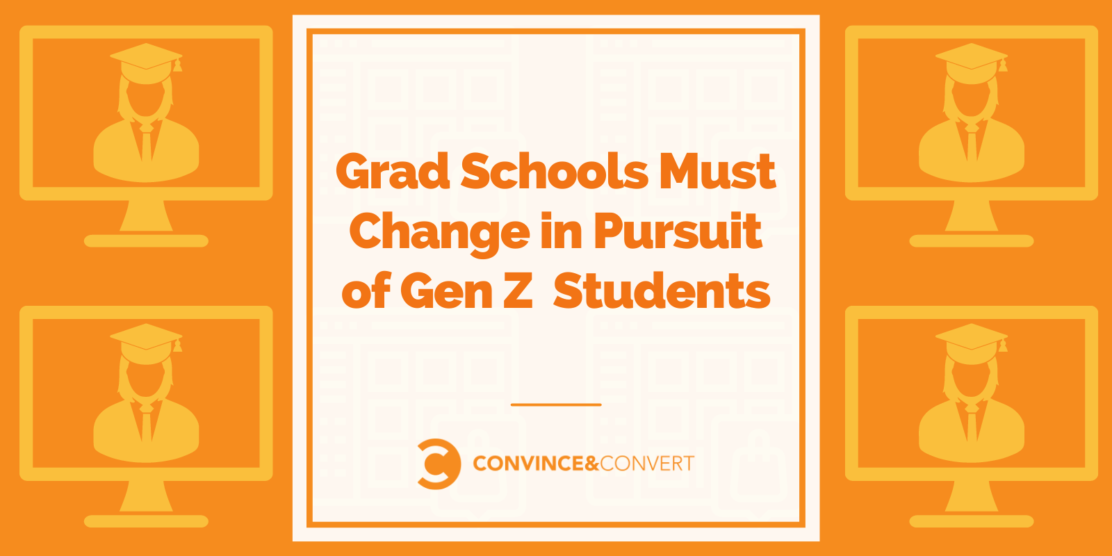 Grad Schools Must Change in Pursuit of Gen Z Students