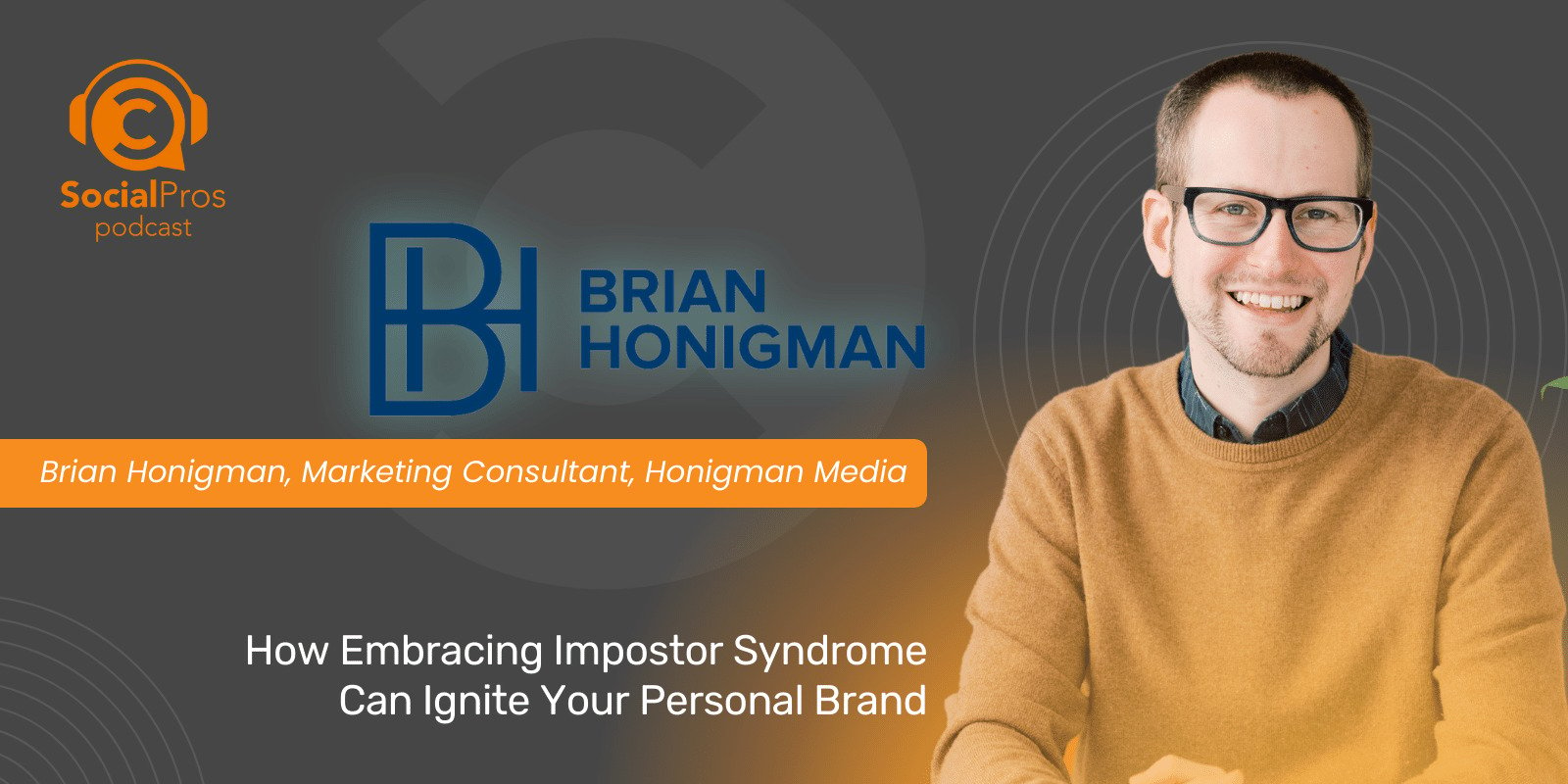 How Embracing Impostor Syndrome Can Ignite Your Personal Brand
