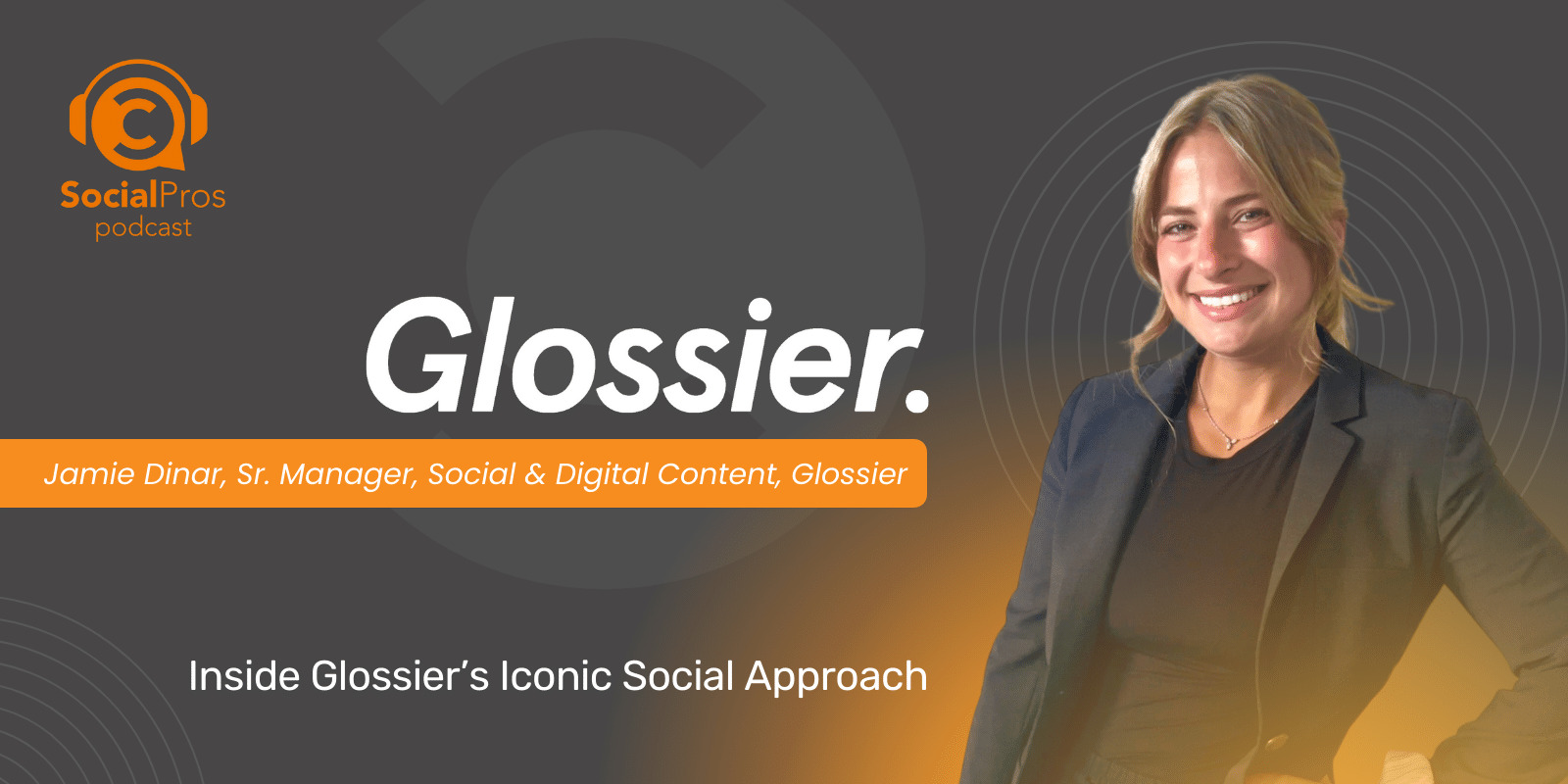 Inside Glossier’s Iconic Social Approach