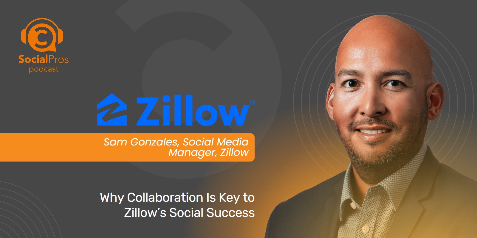 Why Collaboration Is Key to Zillow’s Social Success