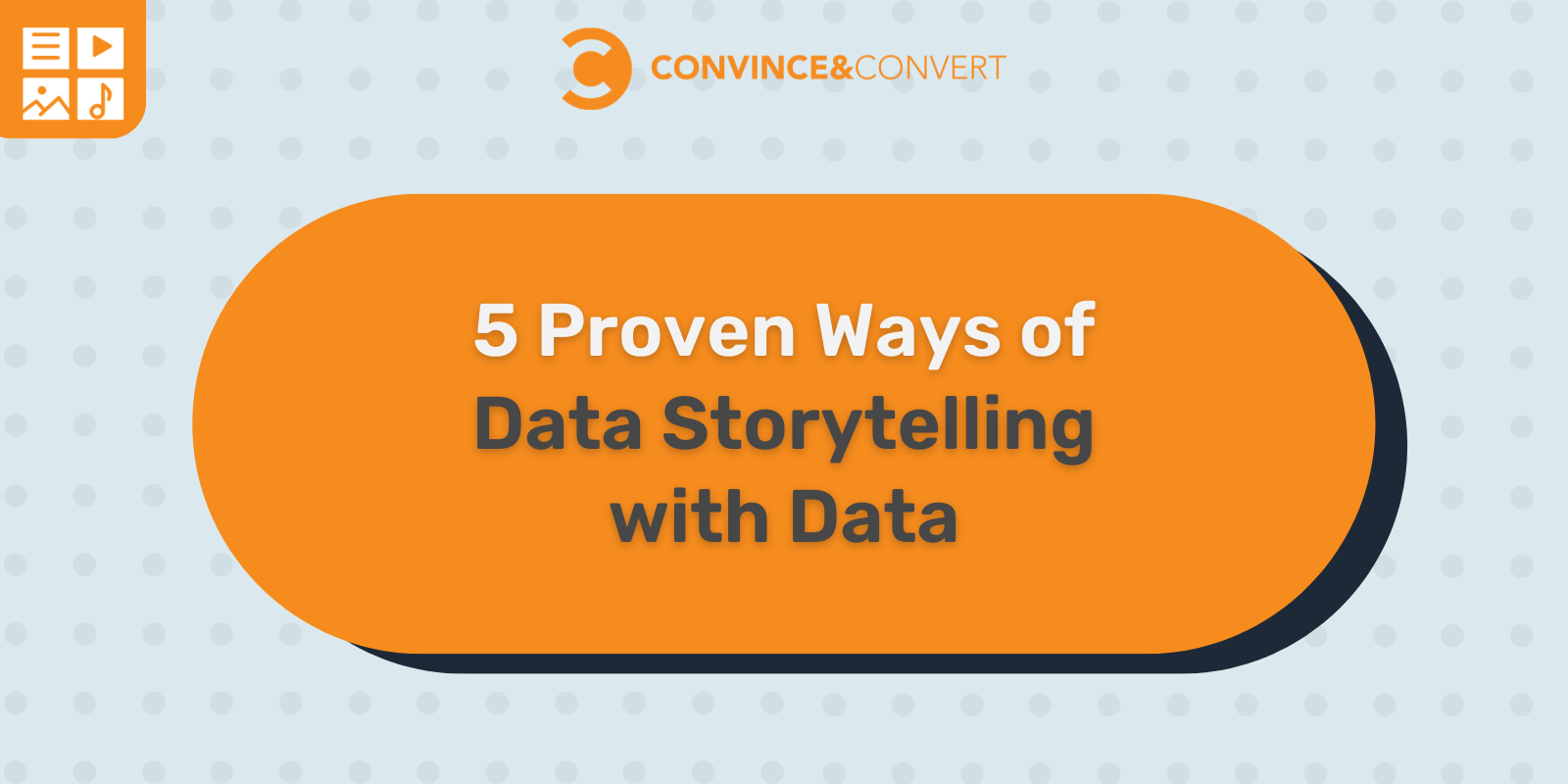 5 Proven Ways of Data Storytelling with Data