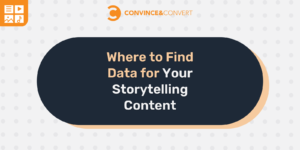 Where to Find Data for Your Storytelling Content