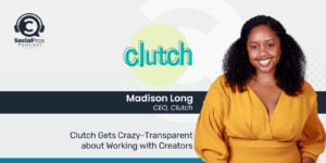 Clutch Gets Crazy-Transparent about Working with Creators
